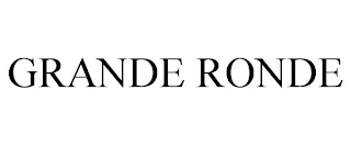 GRANDE RONDE Trademark Image