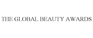 THE GLOBAL BEAUTY AWARDS Trademark Image