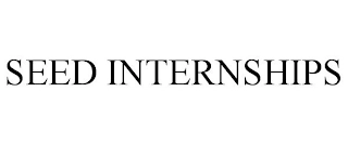 SEED INTERNSHIPS Trademark Image