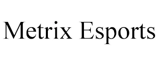 METRIX ESPORTS Trademark Image