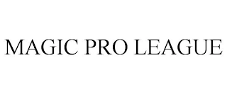 MAGIC PRO LEAGUE Trademark Image