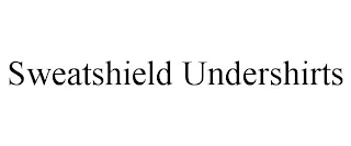 SWEATSHIELD UNDERSHIRTS Trademark Image