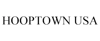 HOOPTOWN USA Trademark Image
