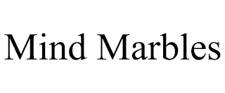 MIND MARBLES Trademark Image