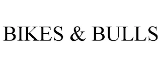 BIKES & BULLS Trademark Image