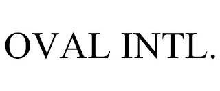 OVAL INTL. Trademark Image