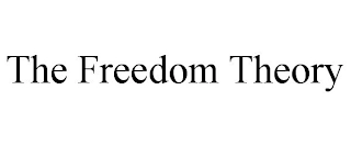 THE FREEDOM THEORY Trademark Image