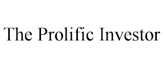 THE PROLIFIC INVESTOR Trademark Image