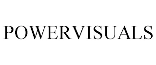 POWERVISUALS Trademark Image