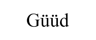GÜÜD Trademark Image