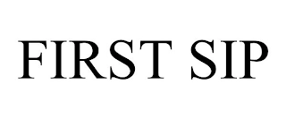 FIRST SIP Trademark Image