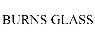 BURNS GLASS Trademark Image