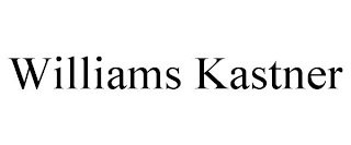 WILLIAMS KASTNER Trademark Image