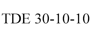 TDE 30-10-10 Trademark Image