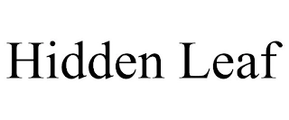 HIDDEN LEAF Trademark Image