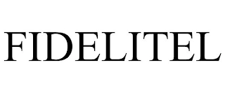 FIDELITEL Trademark Image