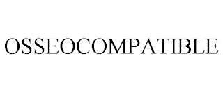OSSEOCOMPATIBLE Trademark Image