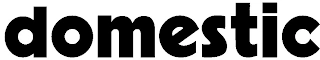 DOMESTIC Trademark Image