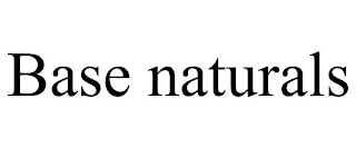 BASE NATURALS Trademark Image