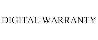 DIGITAL WARRANTY Trademark Image
