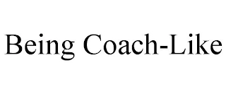 BEING COACH-LIKE Trademark Image