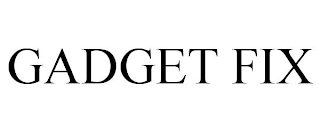 GADGET FIX Trademark Image