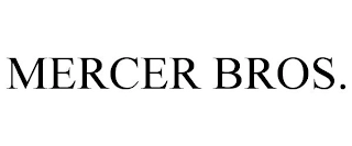 MERCER BROS. Trademark Image