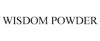 WISDOM POWDER Trademark Image