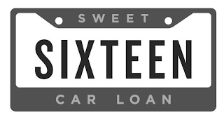 SWEET SIXTEEN CAR LOAN Trademark Image