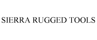 SIERRA RUGGED TOOLS Trademark Image