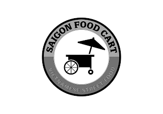 SAIGON FOOD CART VIETNAMESE STREET FOOD Trademark Image