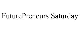 FUTUREPRENEURS SATURDAY Trademark Image