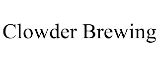 CLOWDER BREWING Trademark Image
