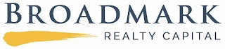 BROADMARK REALTY CAPITAL Trademark Image