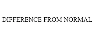 DIFFERENCE FROM NORMAL Trademark Image