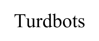 TURDBOTS Trademark Image