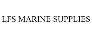 LFS MARINE SUPPLIES Trademark Image