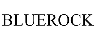 BLUEROCK Trademark Image