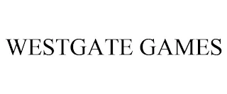 WESTGATE GAMES Trademark Image