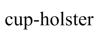 CUP-HOLSTER Trademark Image