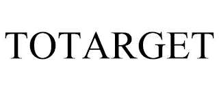 TOTARGET Trademark Image