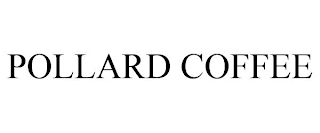 POLLARD COFFEE Trademark Image