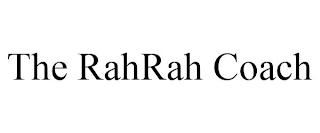 THE RAHRAH COACH Trademark Image