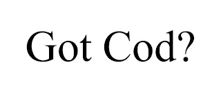 GOT COD? Trademark Image