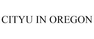 CITYU IN OREGON Trademark Image