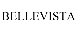 BELLEVISTA Trademark Image