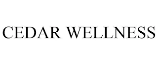 CEDAR WELLNESS Trademark Image