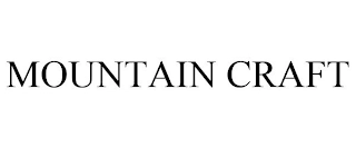 MOUNTAIN CRAFT Trademark Image