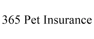 365 PET INSURANCE Trademark Image