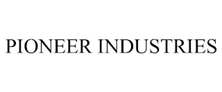 PIONEER INDUSTRIES Trademark Image